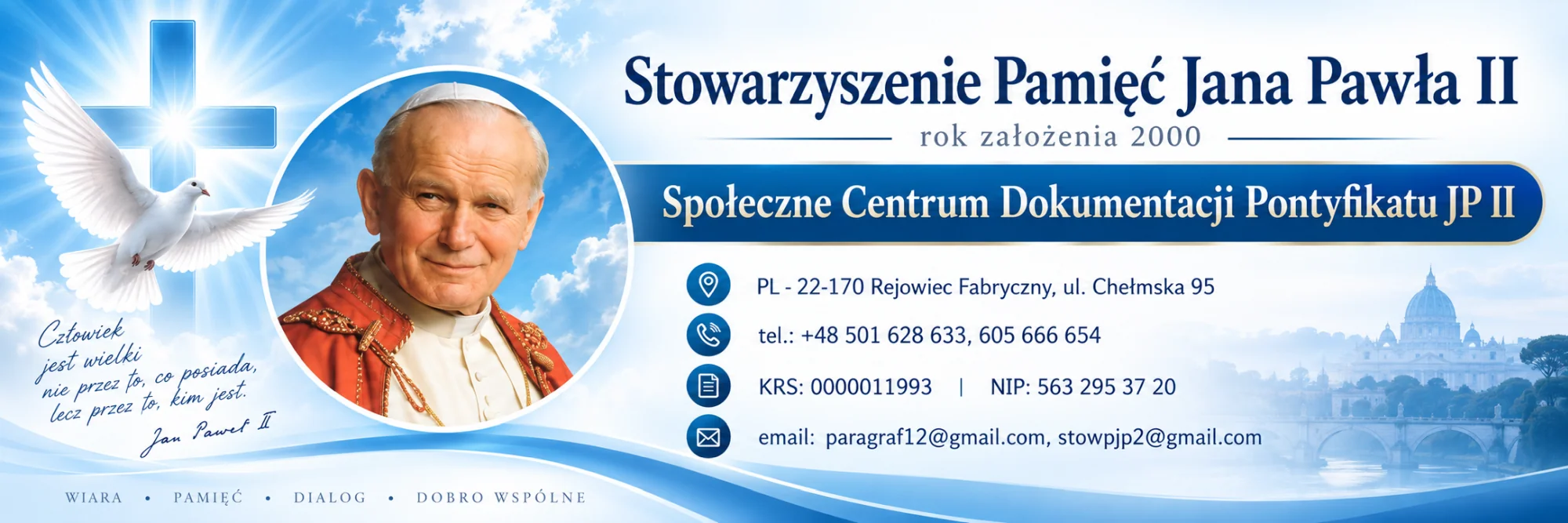 Stowarzyszenie Pamięć Jana Pawła II - Społeczne Centrum Dokumentacji Pontyfikatu JP II